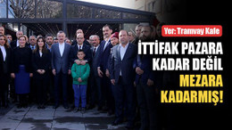 Tramvay Kafe için karlı gün! Cumhur ittifakı kahvaltıda buluştu!