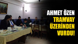 Özen, tramvay üzerinden vurdu!