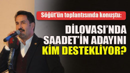 "Dilovası’nda Saadet’in adayını kim destekliyor?"