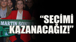 “Seçimi kazanacağız!”