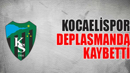 Kocaeli deplasmanda kaybetti