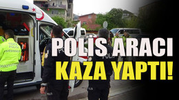 Polis aracı kaza yaptı!