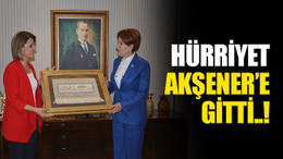 Hürriyet, Akşener’e gitti..!