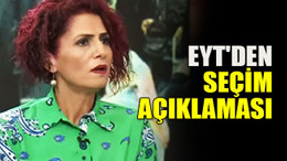 EYT'den seçim açıklaması