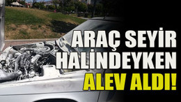Araç seyir halindeyken alev aldı!