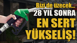 Bizi de üzecek… 28 yıl sonra en sert yükseliş!