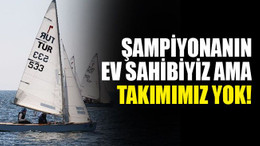 Şampiyonanın ev sahibiyiz ama takımımız yok!