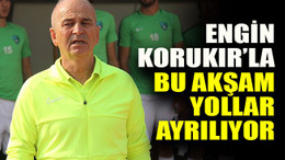 Engin Korukır’la bu akşam yollar ayrılıyor