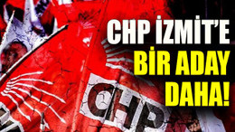 CHP İzmit’e bir aday daha!