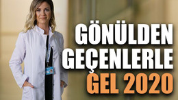 Gönülden geçenlerle gel 2020