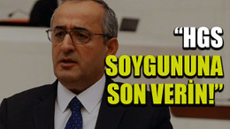 “HGS soygununa son verin!”