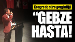 Selman Yıldırım: Gebze hasta!