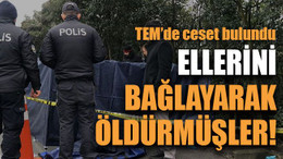 TEM’de ceset bulundu!