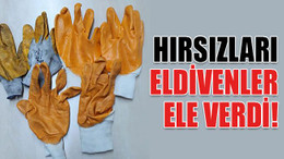 Hırsızları kirli eldivenler ele verdi... Bekçiler yakaladı