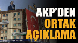 AKP’den ortak açıklama