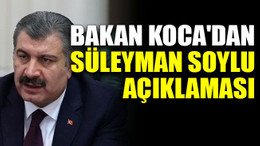 Bakan Koca'dan Süleyman Soylu açıklaması