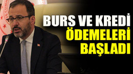 Burs ve kredi ödemeleri başladı