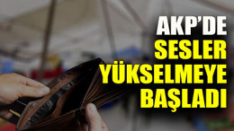 AKP’de sesler yükselmeye başladı