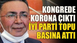 Kongrede korona çıktı Yıldız topu basına attı