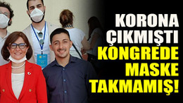 Korona çıkmıştı, kongrede maske takmamış!