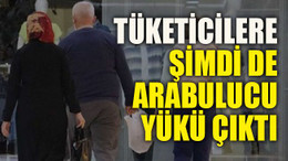 Tüketicilere şimdi de arabulucu yükü çıktı