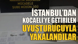 İstanbul’dan Kocaeli’ye getirilen uyuşturucuyla yakalandılar
