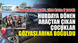 Yine Kandıra yolu, yine kaza... Hurdaya dönen araçtan çıkan çocuklar gözyaşlarına boğuldu