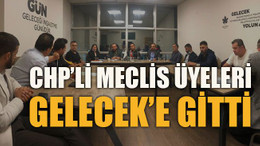 CHP’li meclis üyeleri Gelecek’e gitti