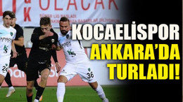 Kocaelispor Ankara’da turladı!
