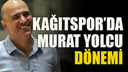 Kağıtspor’da Murat Yolcu dönemi
