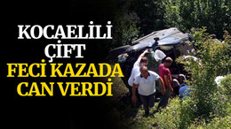 Kocaelili çift, feci kazada can verdi