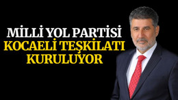 Milli Yol Partisi Kocaeli Teşkilatı kuruluyor