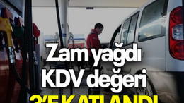 Zam yağdı KDV değeri 3’e katlandı