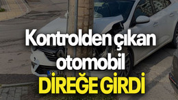 Kontrolden çıkan otomobil DİREĞE GİRDİ