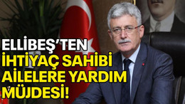 Ellibeş'ten ihtiyaç sahibi ailelere yardım müjdesi!