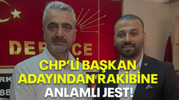 CHP’li başkan adayından, rakibine anlamlı jest!