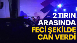 Kocaeli'de 2 tırın arasında kalan şahıs, feci şekilde can verdi