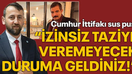 Cumhur İttifakı sus pus! “İzinsiz taziye veremeyecek duruma geldiniz”