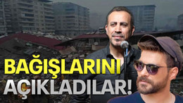 Bağışlarını açıkladılar!