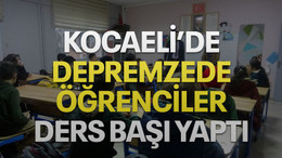 Kocaeli’de depremzede öğrenciler ders başı yaptı