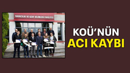 KOÜ’nün acı kaybı
