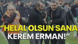 Sandıkçıoğlu: Helal olsun sana Kerem Erman!