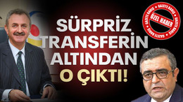 Sürpriz transferin altından o çıktı!