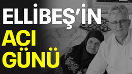 Ellibeş’in acı günü