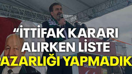 Aşıla: İttifak kararı alırken liste pazarlığı yapmadık