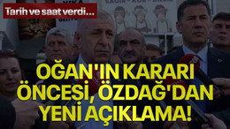 Oğan'ın kararı öncesi, Özdağ'dan yeni açıklama! Tarih ve saat verdi..