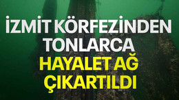 İzmit Körfezinden tonlarca hayalet ağ çıkartıldı