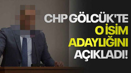 CHP Gölcük'te o isim adaylığını açıkladı!