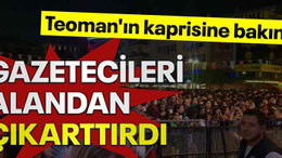 Teoman'ın kaprisine bakın! Gazetecileri alandan çıkarttırdı