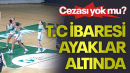 Cezası yok mu? T.C ibaresi ayaklar altında